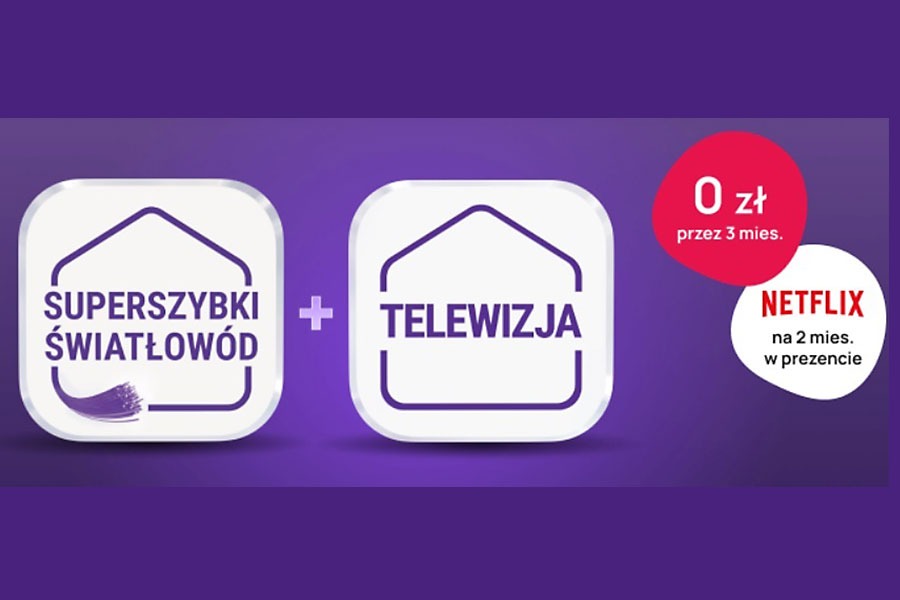 Wybierz światłowód z telewizją i zyskaj 3 miesiące za 0 zł